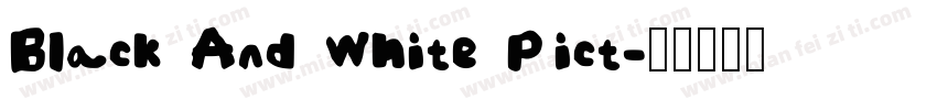 Black And White Pict字体转换